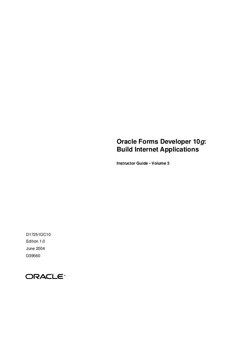 Oracle Forms Developer 10g: Build Internet Applications V3