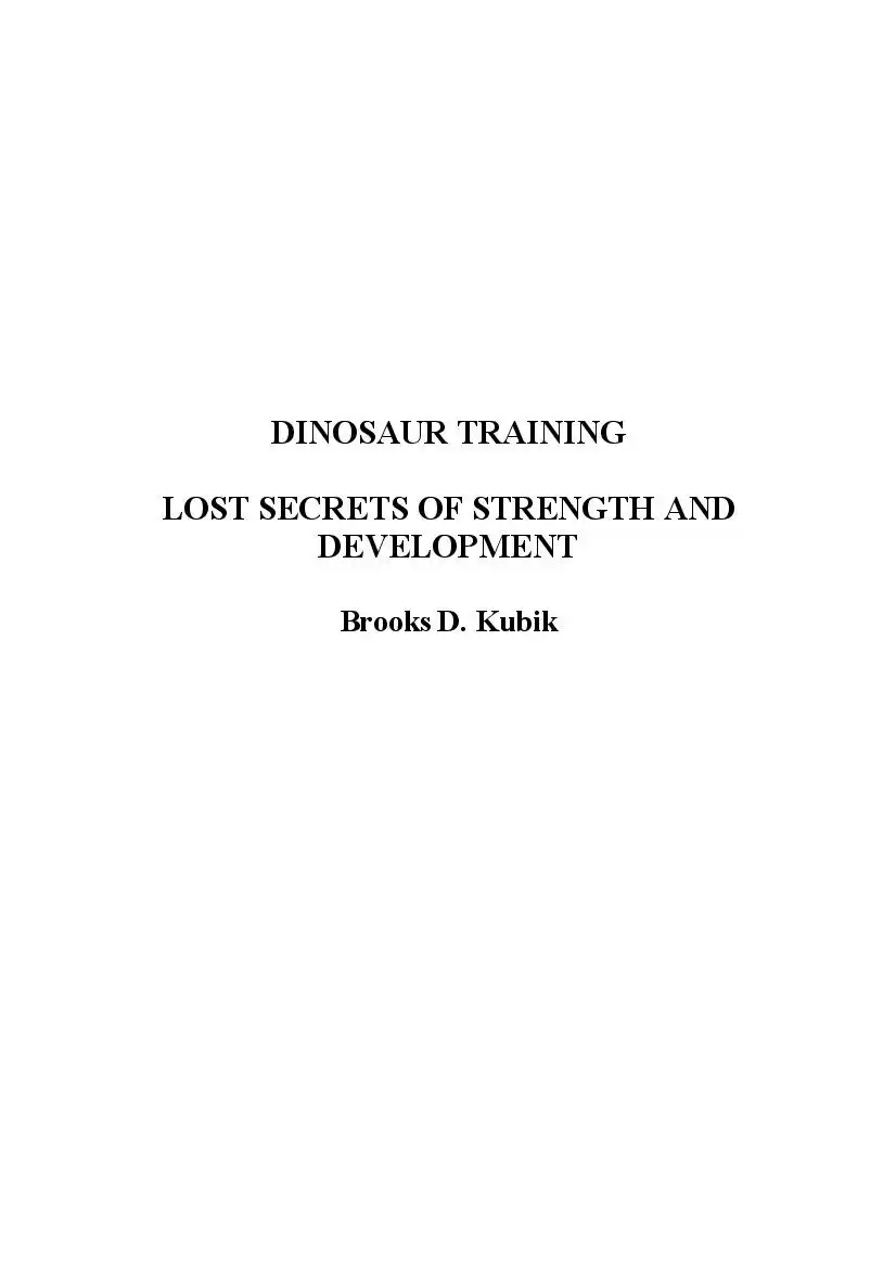 DINOSAUR TRAINING LOST SECRETS OF STRENGTH AND DEVELOPMENT Brooks D. Kubik